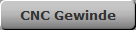 CNC Gewinde